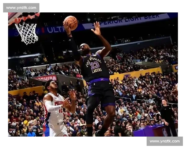 年轻活塞冲击豪门湖人内线攻防对决引爆焦点之夜联盟悬念再起