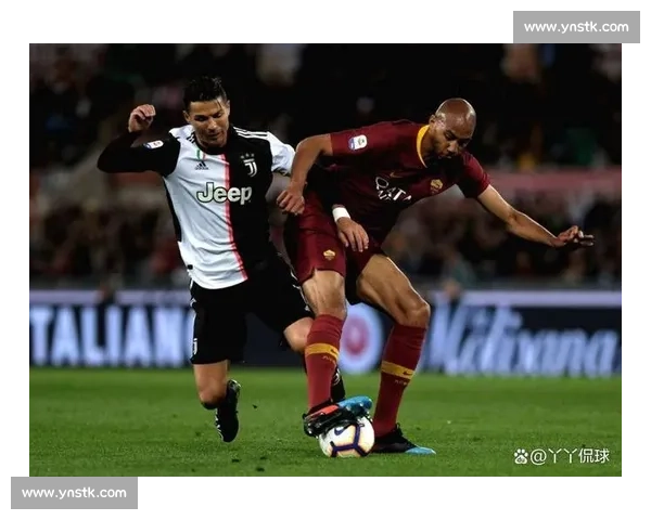 罗马主场迎战尤文图斯意甲强强对话引爆争冠悬念焦点之夜看点十足